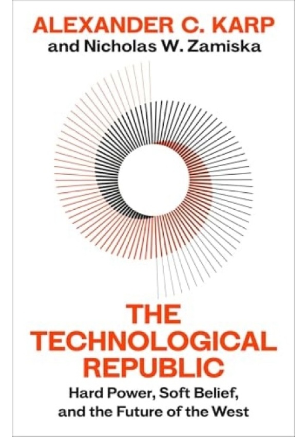 Technological Republic, The Crisis of Technology and the West