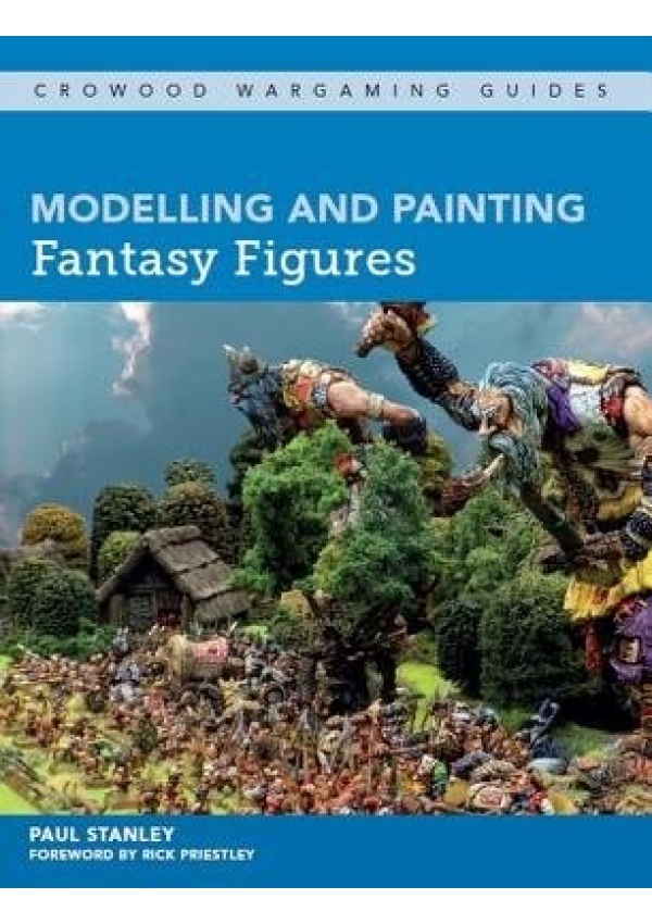 Modelling and Painting Fantasy Figures