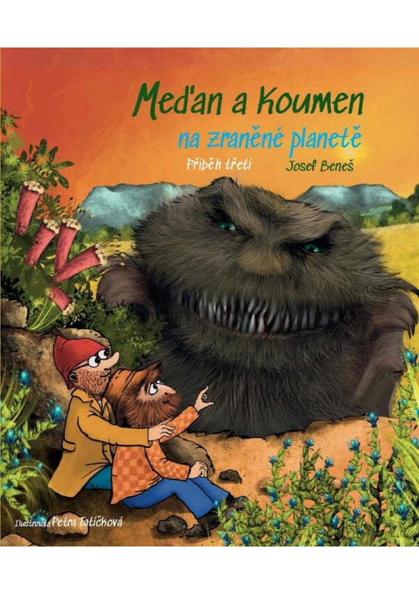 Meďan a Koumen na zraněné planetě