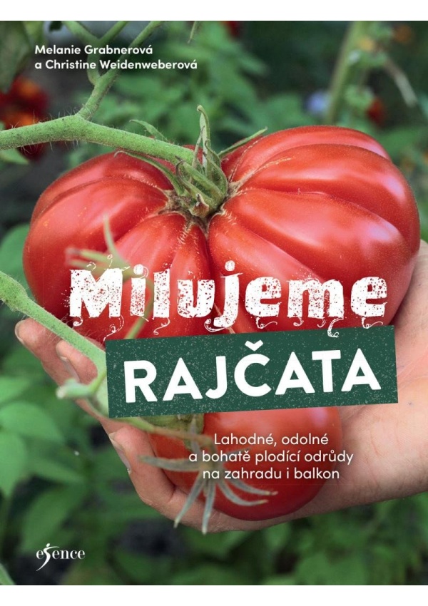 Milujeme rajčata