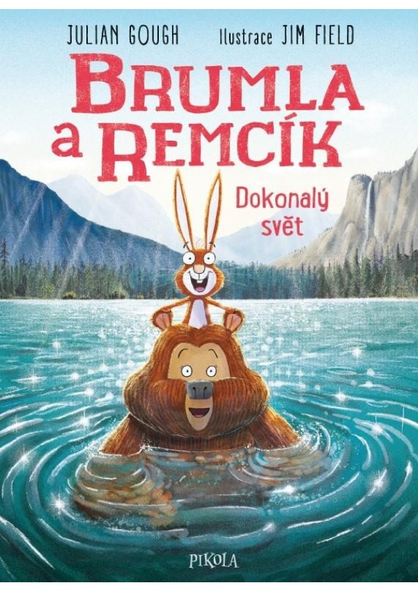 Brumla a Remcík: Dokonalý svět