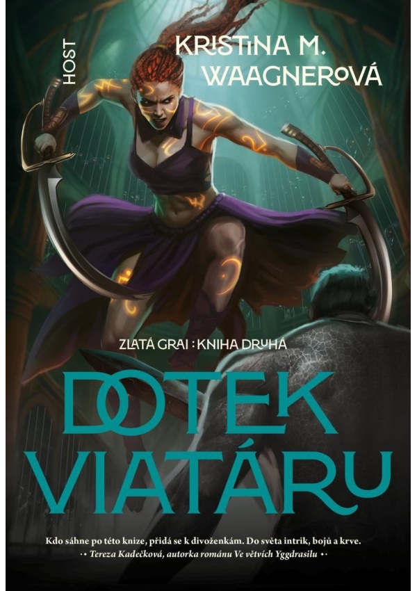 Zlatá grai 2 - Dotek viatáru