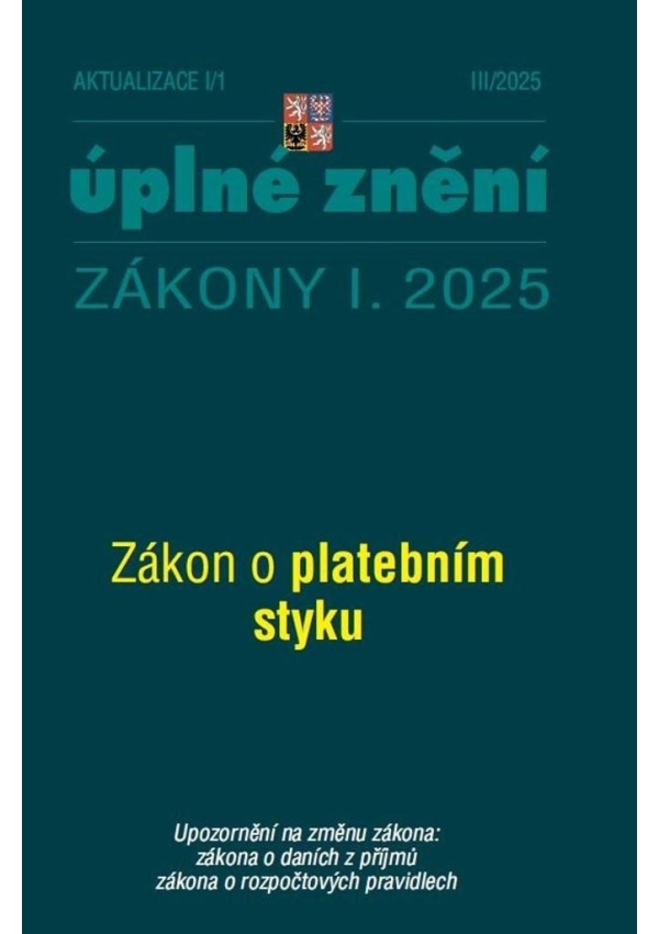 Aktualizace I/1 2025 Zákon o platebním styku