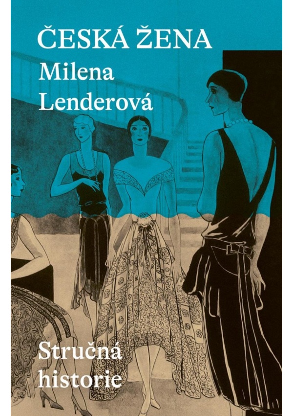 Česká žena - Stručná historie