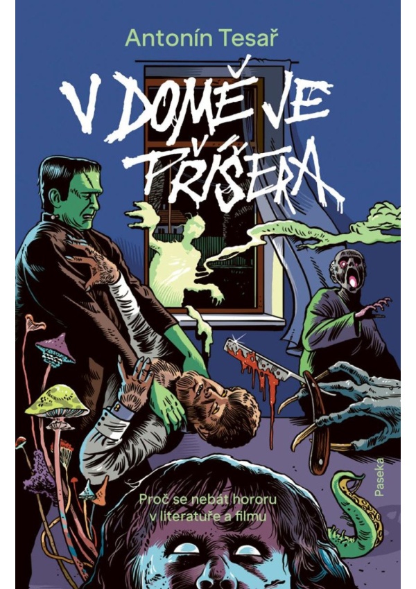 V domě je příšera