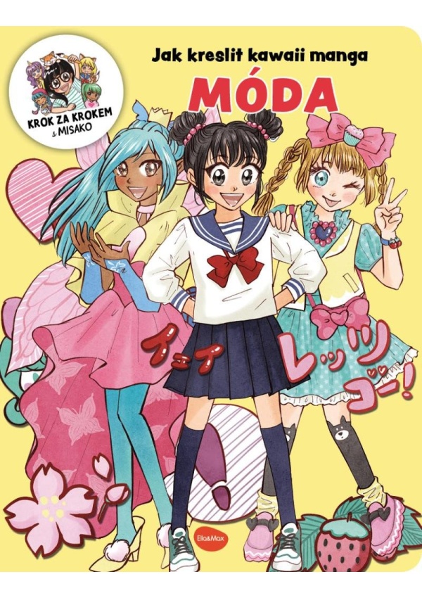 Jak kreslit kawaii manga MÓDA – Krok za krokem s MISAKO