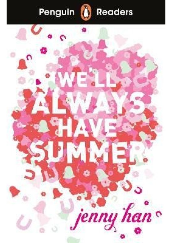 Penguin Readers Level 5: We´ll Always Have Summer (ELT Graded Reader)