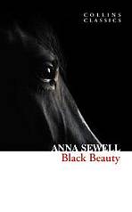 Black Beauty (Collins Classics) Harper Collins UK