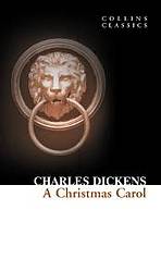 Christmas Carol (Collins Classics) Harper Collins UK