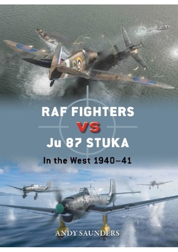 RAF Fighters vs Ju 87 Stuka, In the West 1940–41