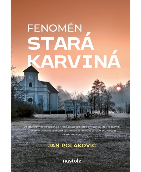 Fenomén stará Karviná
