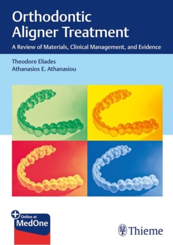 Orthodontic Aligner Treatment, A Review of Materials, Clinical Management, and Evidence