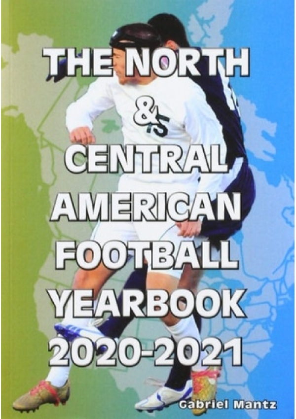 North a Central American Football Yearbook 2020-2021