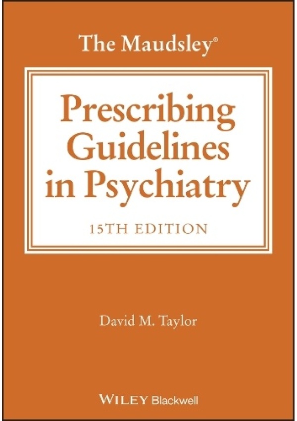 Maudsley Prescribing Guidelines