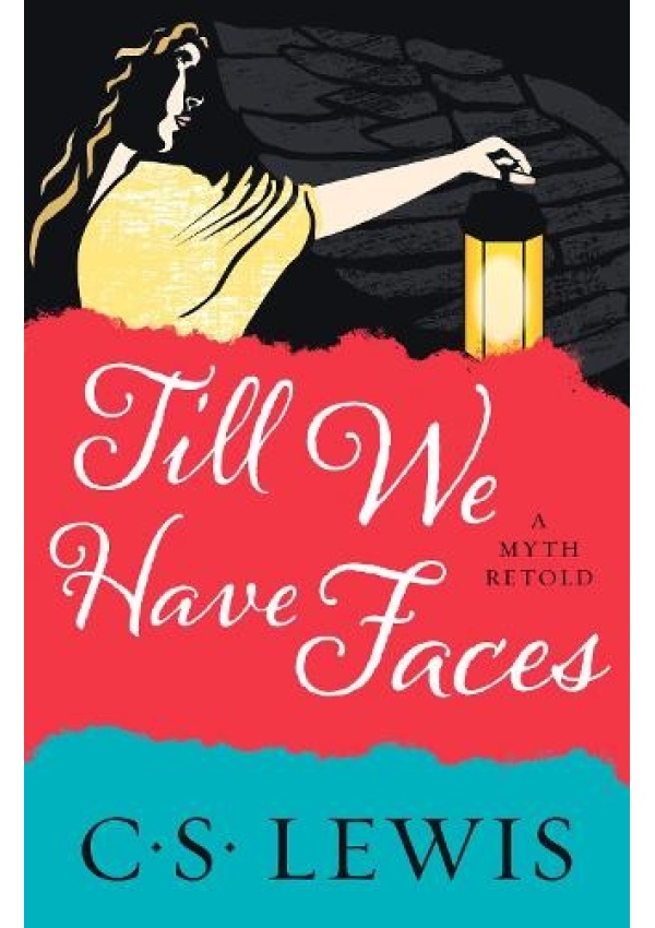 Till We Have Faces