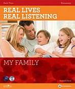 Real Lives Real Listening: My Family (Elementary) Student´s Book with Audio CD