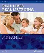 Real Lives Real Listening: My Family (Intermediate) Student´s Book with Audio CD