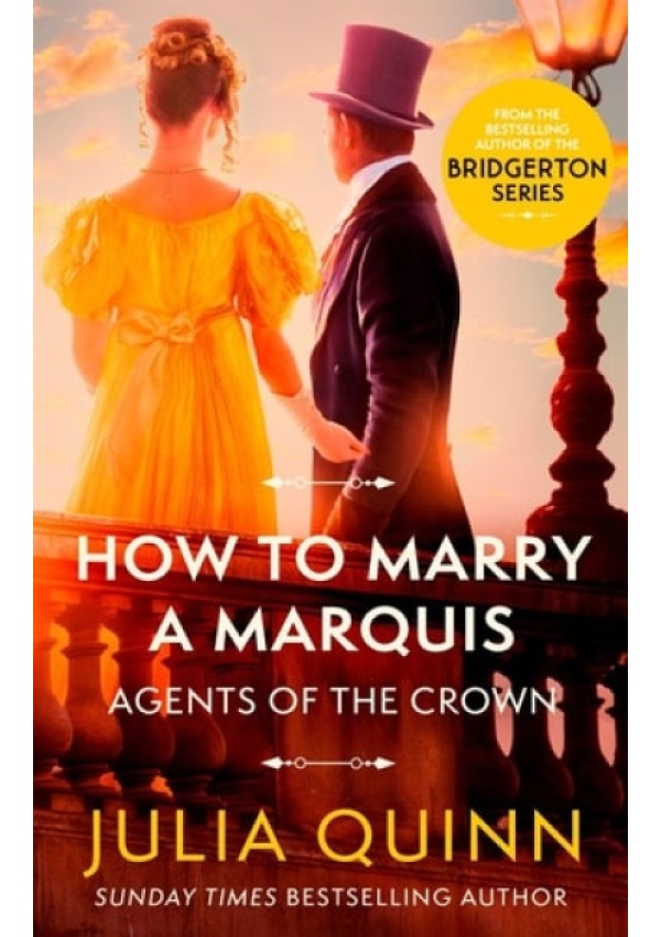 How To Marry A Marquis, by the bestselling author of Bridgerton