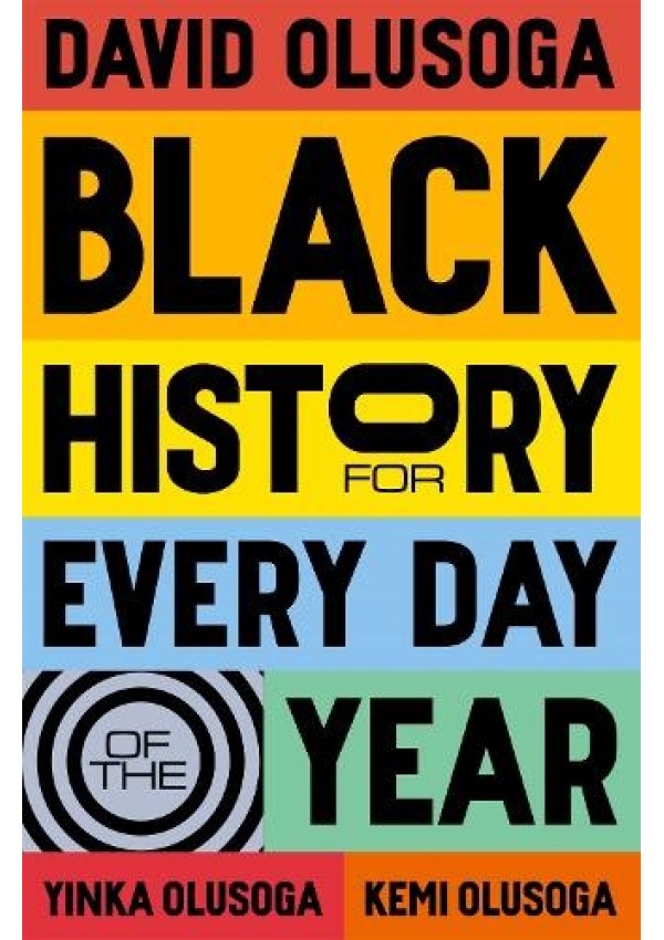 Black History for Every Day of the Year