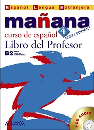 Manana 4 Libro del Profesor Anaya Comercial Grupo
