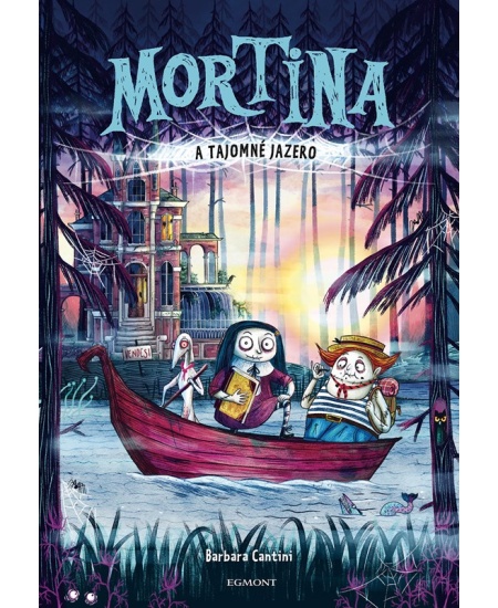 Mortina a Tajomné jazero