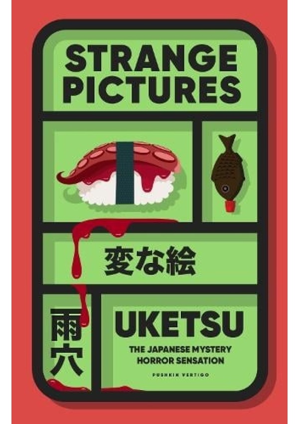 Strange Pictures, The Japanese mystery horror sensation