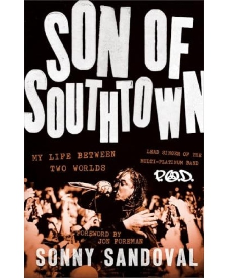 Son of Southtown, My Life Between Two Worlds