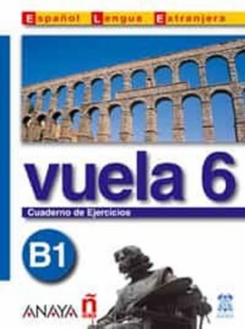 Vuela 6 Libro del Alumno B1