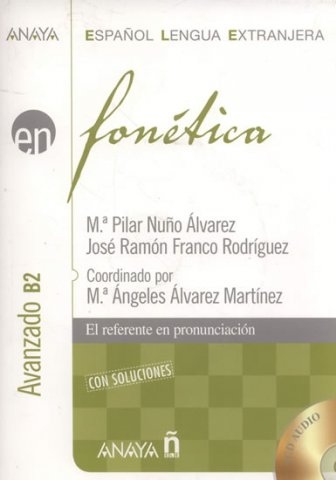 Fonética. Nivel avanzado B2