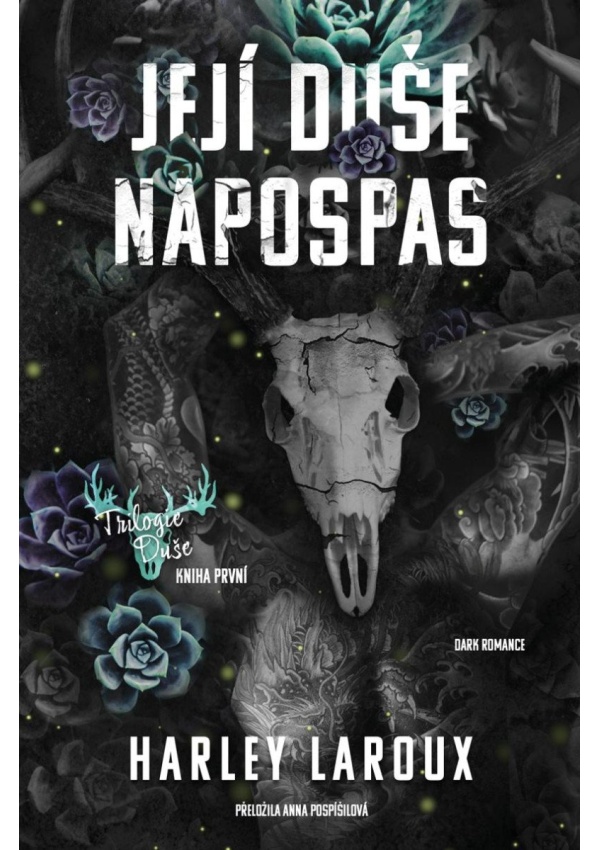 Její duše napospas