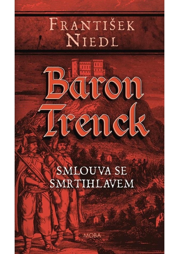 Baron Trenck – Smlouva se smrtihlavem