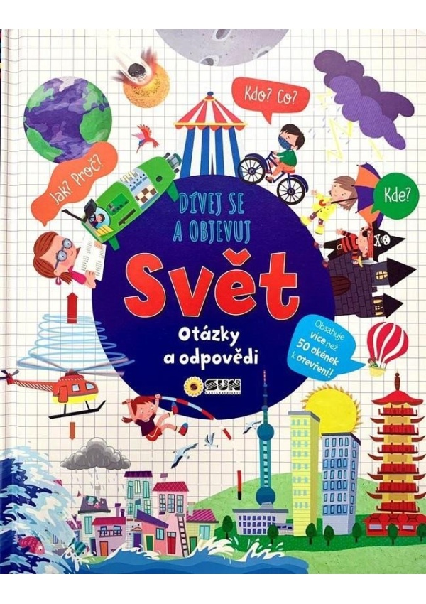 Dívej se objevuj Svět - Otázky a odpovědi