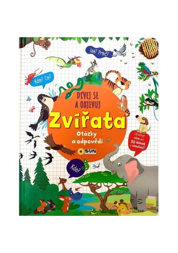 Dívej se objevuj Zvířata - Otázky a odpovědi