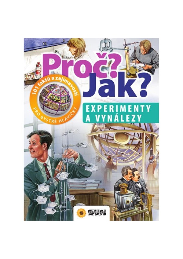 Experimenty a vynálezy - Proč? Jak?
