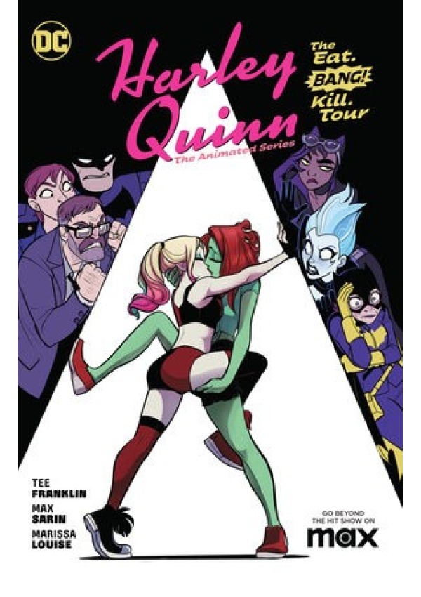 Harley Quinn: The Animated Series Volume 1: The Eat. Bang! Kill. Tour