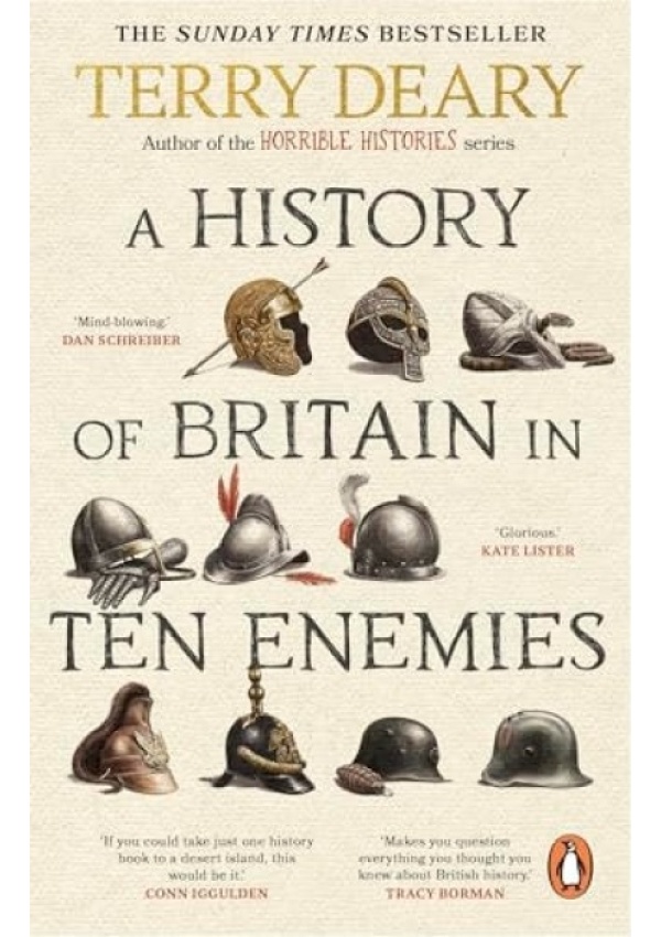History of Britain in Ten Enemies