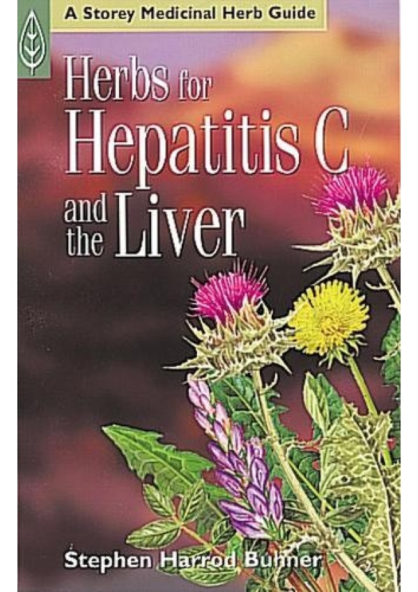 Herbs for Hepatitis C and the Liver