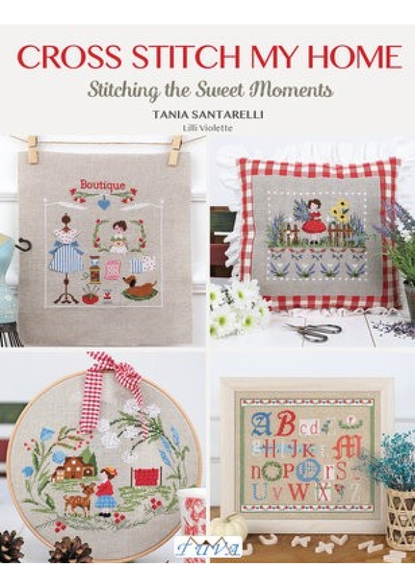 Cross Stitch My Home, Stitching the Sweet Moments