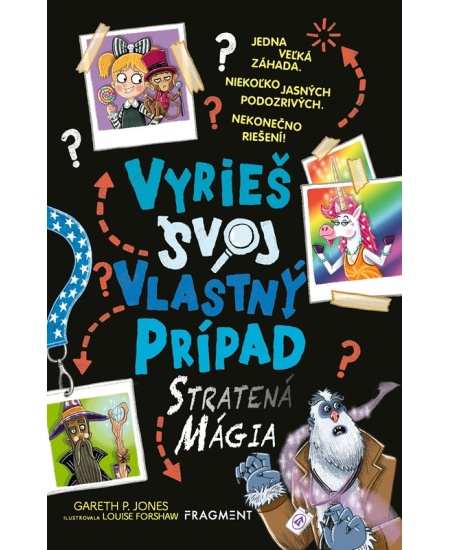 Vyrieš svoj vlastný prípad: Stratená mágia