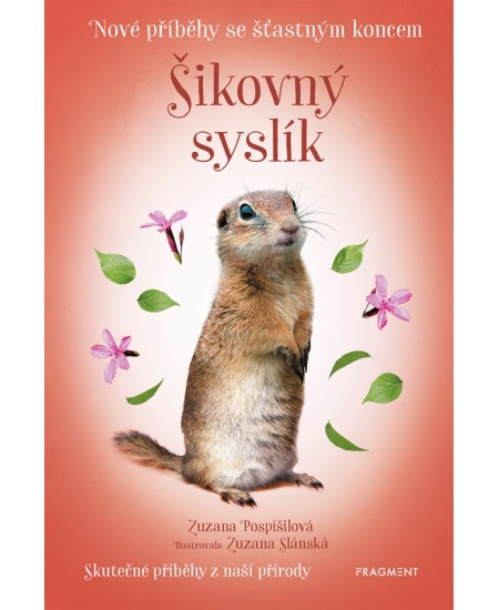 Nové příběhy se šťastným koncem – Šikovný syslík