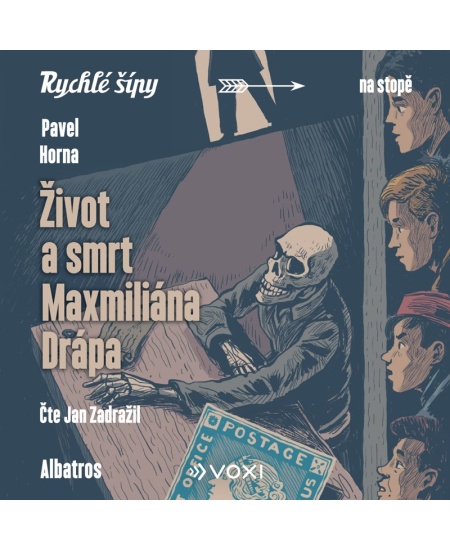 Život a smrt Maxmiliána Drápa (audiokniha)