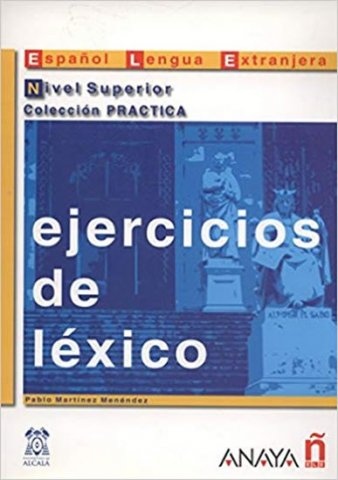 Ejercicios de léxico. Nivel Superior