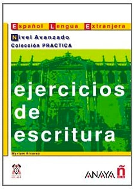 Ejercicios de escritura. Nivel Avanzado