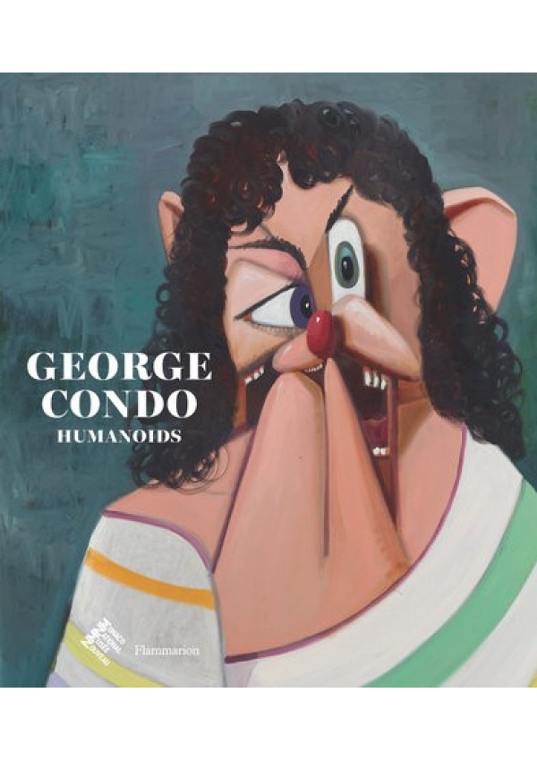 George Condo: Humanoids