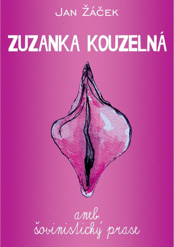 Zuzanka kouzelná aneb šovinistický prase