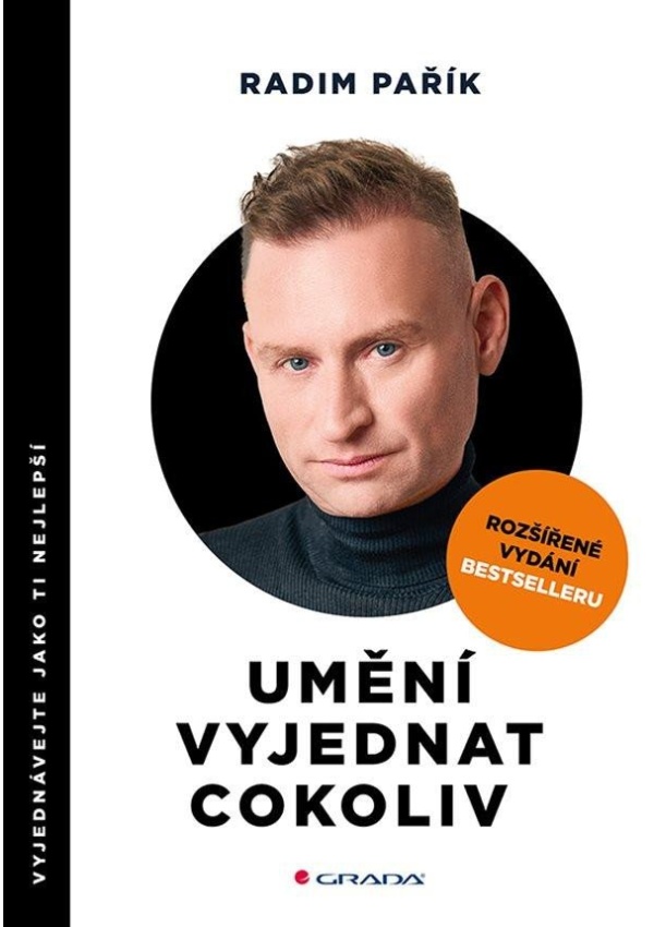 Umění vyjednat cokoliv - Vyjednávejte jako ti nejlepší