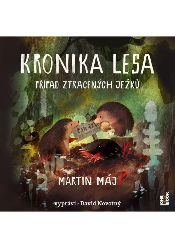 Kronika lesa - Případ ztracených ježků - CDmp3 (Čte David Novotný)
