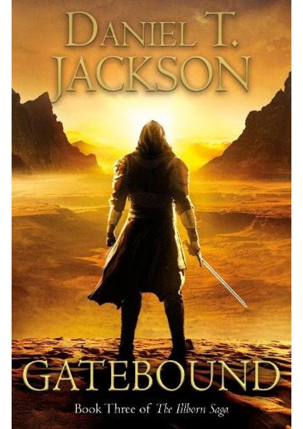 Gatebound, Book Three of The Illborn Saga