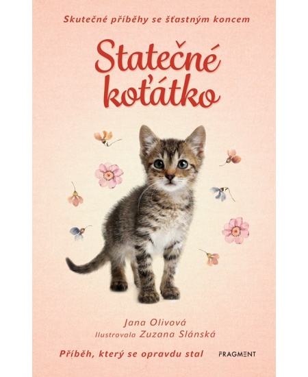 Skutečné příběhy se šťastným koncem – Statečné koťátko 
