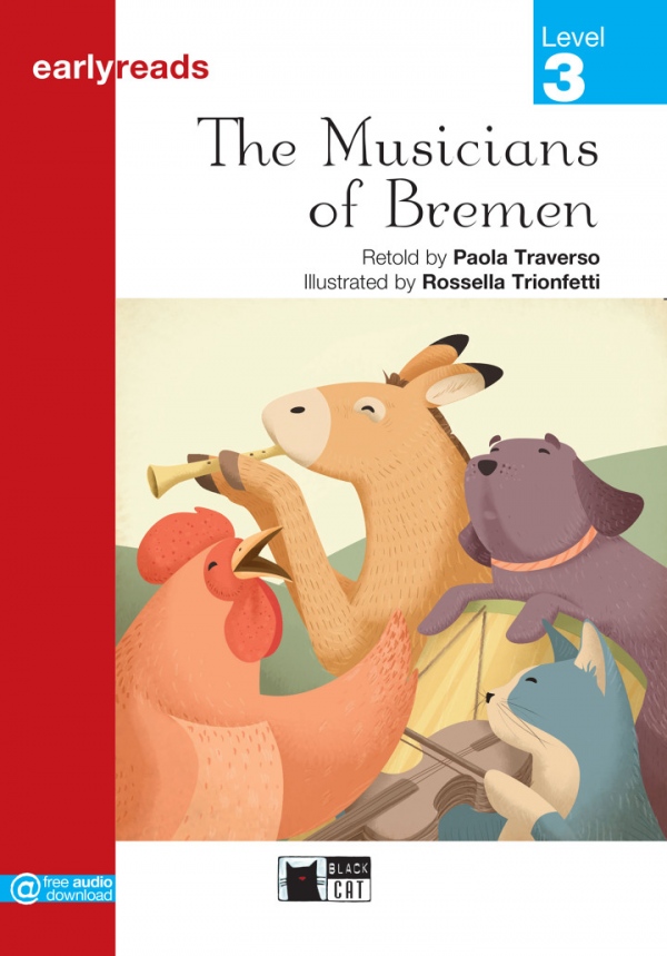 The Musicians of Bremen ( Early Readers Level 3)